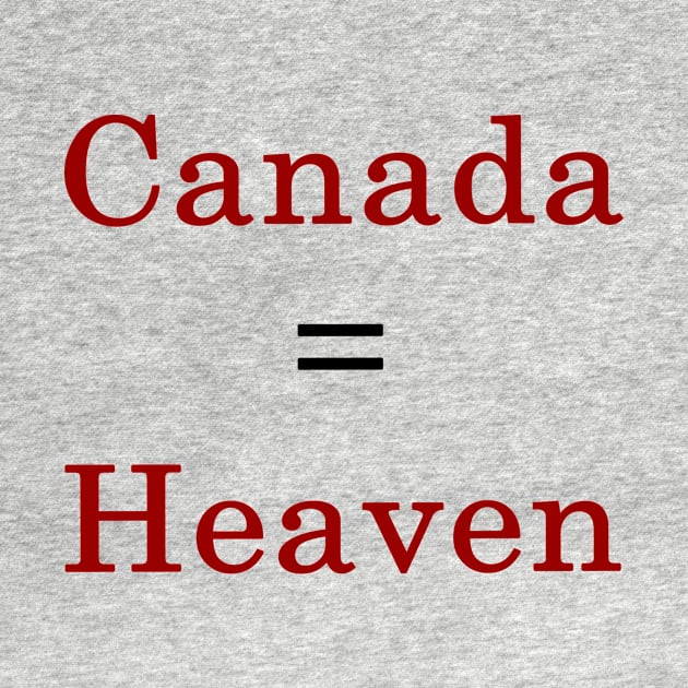 Canada = Heaven by supernova23